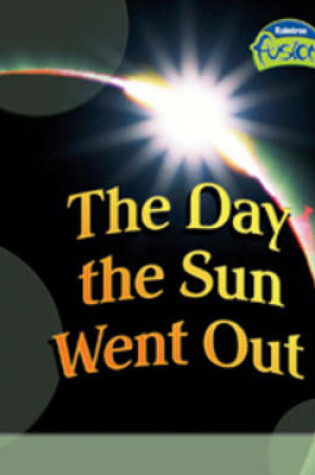 Cover of Day The Sun Went Out