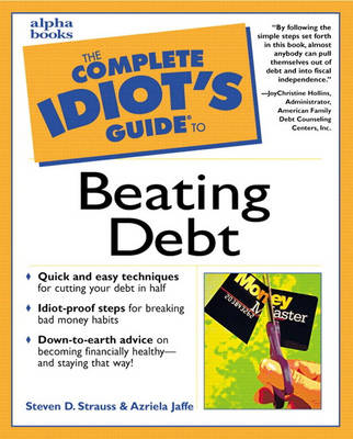 Book cover for Complete Idiot's Guide to Beating Debt