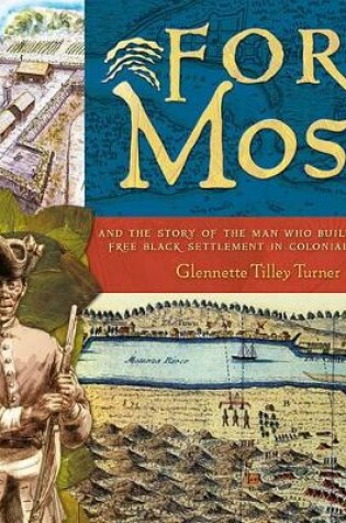 Cover of Fort Mose: Free African Settlement