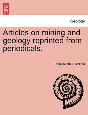 Book cover for Articles on mining and geology reprinted from periodicals.