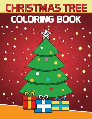 Book cover for Christmas Tree Coloring Book