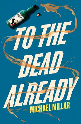 Book cover for To the Dead Already