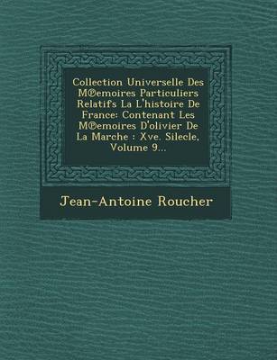 Book cover for Collection Universelle Des M Emoires Particuliers Relatifs La L'Histoire de France