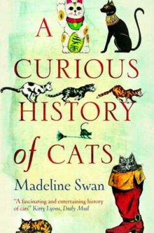 Cover of A Curious History of Cats