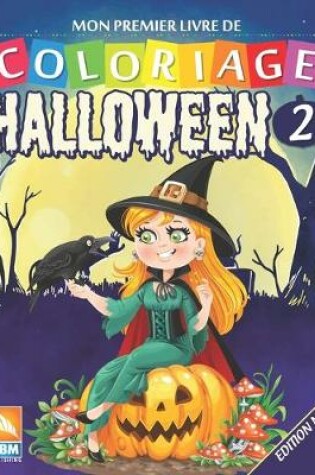 Cover of Mon premier livre de coloriage - Halloween 2 - Edition nuit