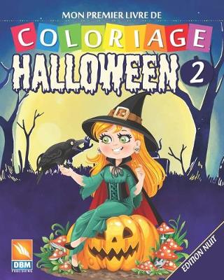 Book cover for Mon premier livre de coloriage - Halloween 2 - Edition nuit