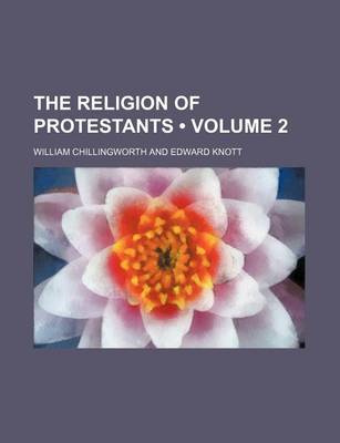 Book cover for The Religion of Protestants (Volume 2)