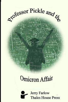 Book cover for Professor Pickle and the Omicron Affair