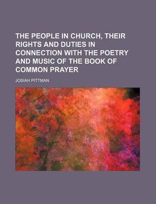 Book cover for The People in Church, Their Rights and Duties in Connection with the Poetry and Music of the Book of Common Prayer