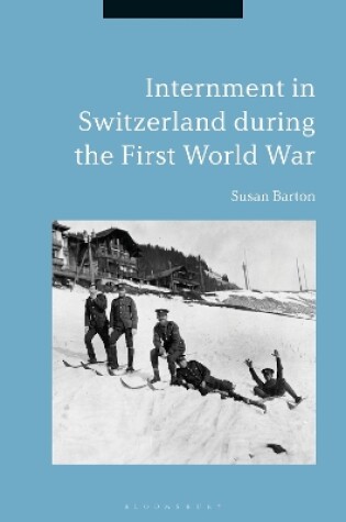 Cover of Internment in Switzerland during the First World War