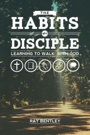 Cover of The Habits of a Disciple