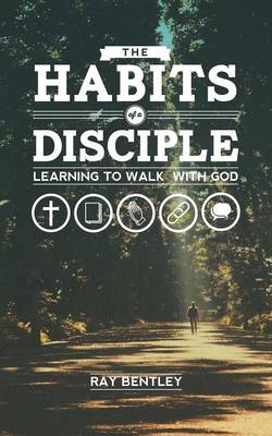 Book cover for The Habits of a Disciple