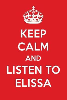 Book cover for Keep Calm and Listen to Elissa