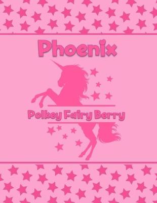 Book cover for Phoenix Pokey Fairy Berry