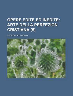 Book cover for Opere Edite Ed Inedite (5)