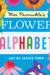 Book cover for Mrs. Peanuckle's Flower Alphabet