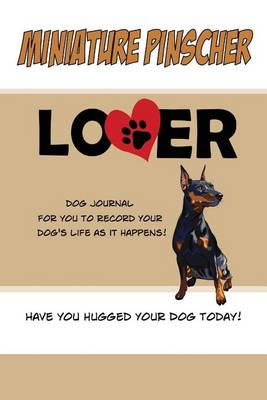 Book cover for Miniature Pinscher Lover Dog Journal