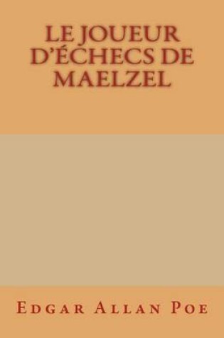 Cover of Le Joueur d'�checs de Maelzel