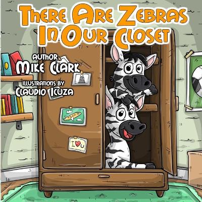 Book cover for There are zebras in our closet