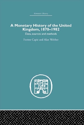 Book cover for A Monetary History of the United Kingdom