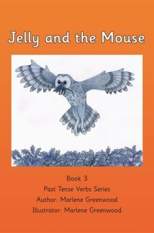 Cover of Jelly and the Mouse