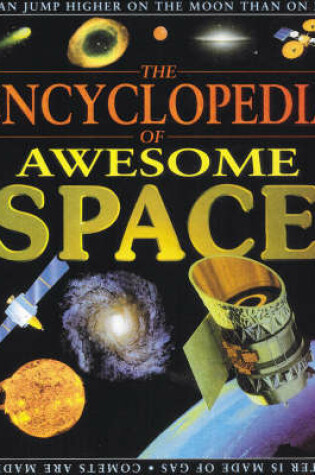 Cover of The Encyclopedia of Awesome Space