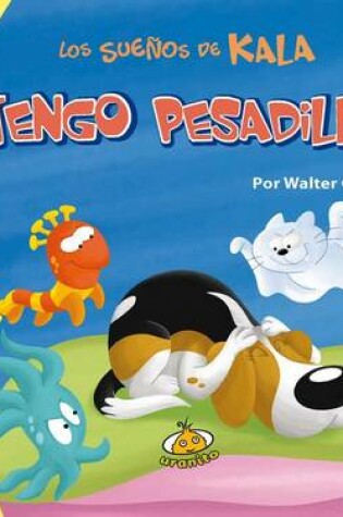 Cover of Tengo Pesadillas