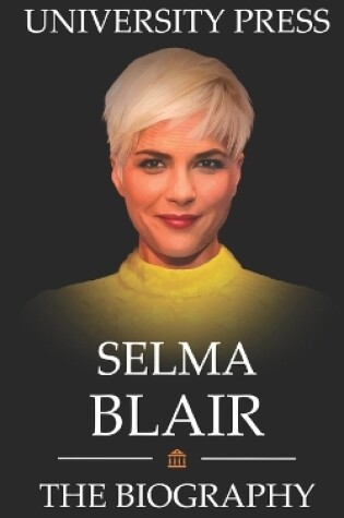 Cover of Selma Blair Book