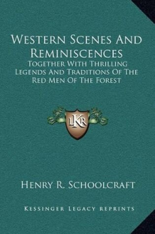 Cover of Western Scenes And Reminiscences