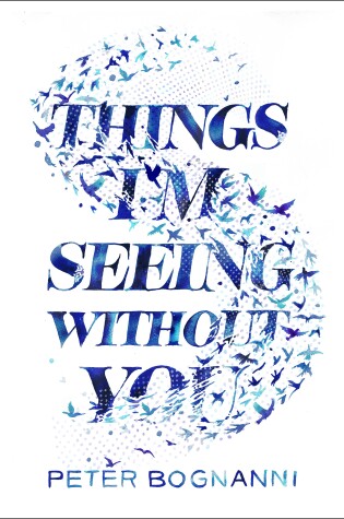 Cover of Things I'm Seeing Without You