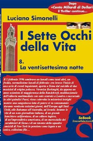 Cover of I Sette Occhi Della Vita 08. La Ventisettesima Notte