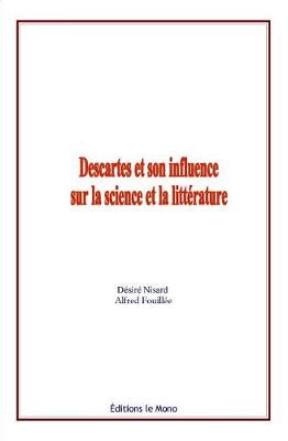 Book cover for Descartes et son influence sur la science et la litterature