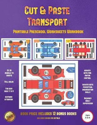 Book cover for Printable Preschool Worksheets Workbook (Cut and Paste Transport)