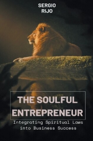 Cover of The Soulful Entrepreneur