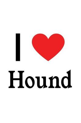 Book cover for I Love Hound