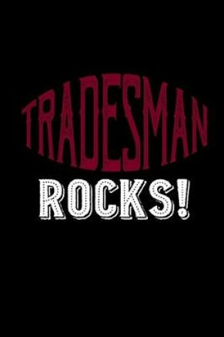 Cover of Tradesman rocks!