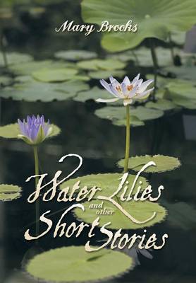 Book cover for Water Lilies and other short stories