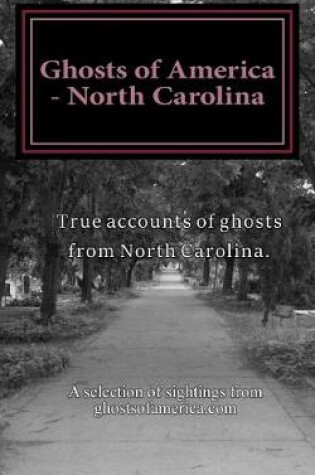 Cover of Ghosts of America - North Carolina