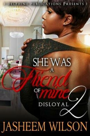 Cover of She Was a Friend of Mine 2