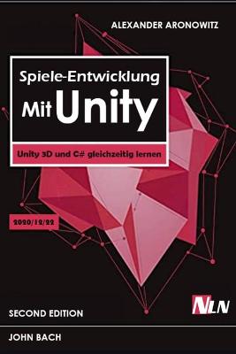 Book cover for Spiele entwickeln mit Unity