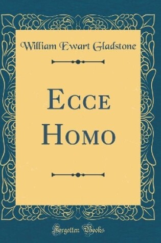 Cover of Ecce Homo (Classic Reprint)