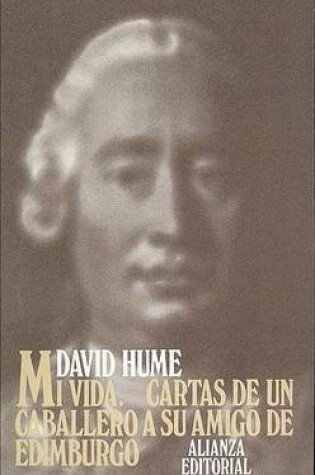 Cover of Mi Vida. Cartas de Un Caballero a Su Amigo de Edimburgo