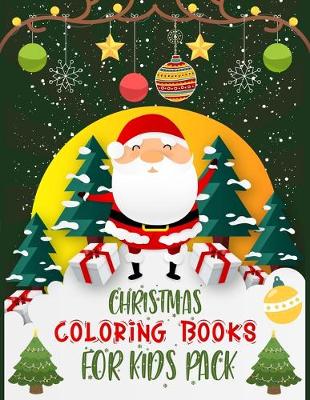 Book cover for Christmas Coloring Books For Kids Pack