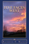 Book cover for Five Faces West