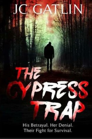 Cover of The Cypress Trap