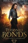 Book cover for Poisoned Bonds