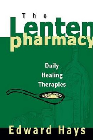 Cover of The Lenten Pharmacy