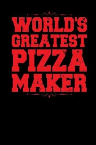 Cover of World's Greatest Pizza Maker