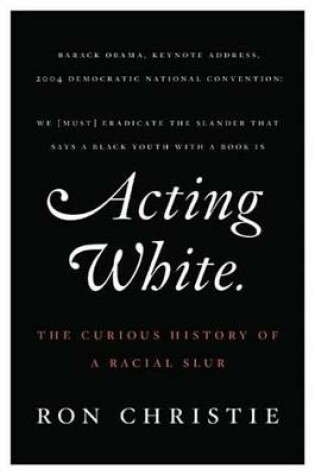 Cover of Acting White