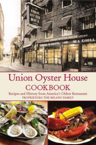 Cover of Union Oyster House Cookbook